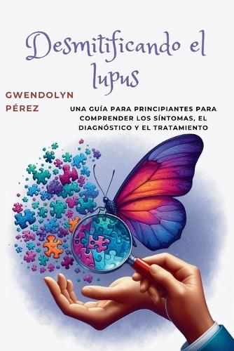 Desmitificando el lupus