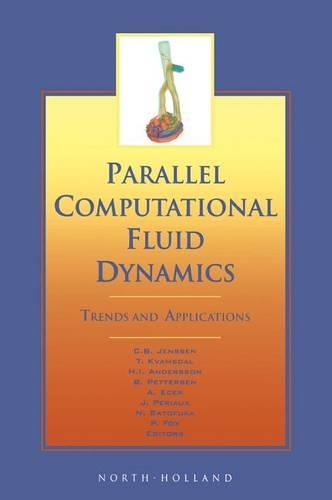 Parallel Computational Fluid Dynamics 2000: Trends and Applications