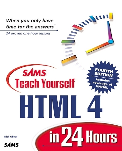 Sams Teach Yourself HTML 4 in 24 Hours: (Sams Teach Yourself)
