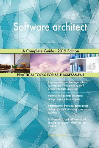 Software architect A Complete Guide - 2019 Edition
