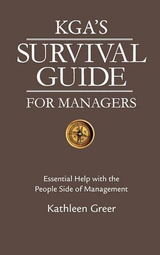 KGA's Survival Guide for Managers