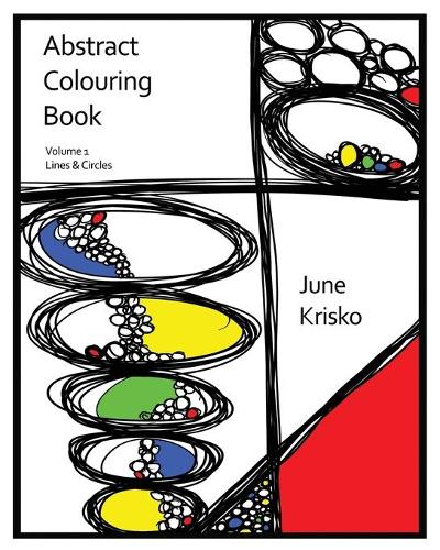 Abstract Colouring Book Volume 1: Lines and Circles(Volume)