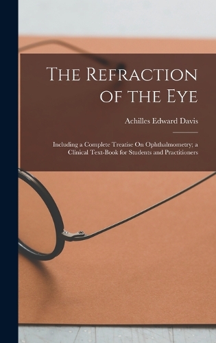 The Refraction of the Eye