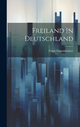 Freiland In Deutschland