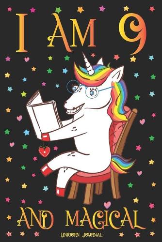 Unicorn Journal I am 9 and Magical