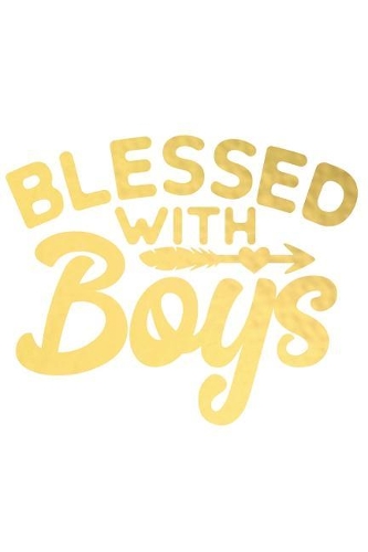 Blessed with Boys: A Daily Guided Prayer Journal to Write In, with Matte Soft Cover. Guided Pages with Scripture Verses and Prompts for Women or Men of Prayer