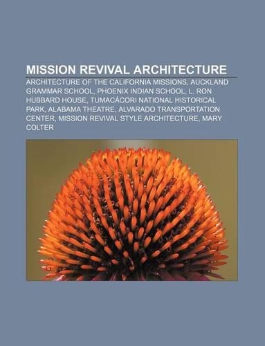 Mission Revival Architecture