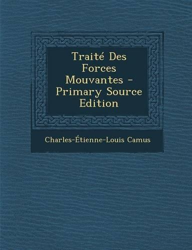 Traite Des Forces Mouvantes