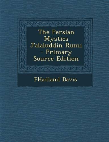 The Persian Mystics Jalaluddin Rumi