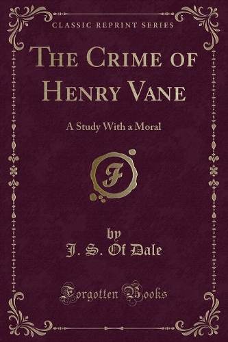 The Crime of Henry Vane