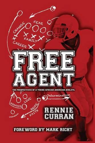 Free Agent: The Perspectives of A Young African American Athlete(English)