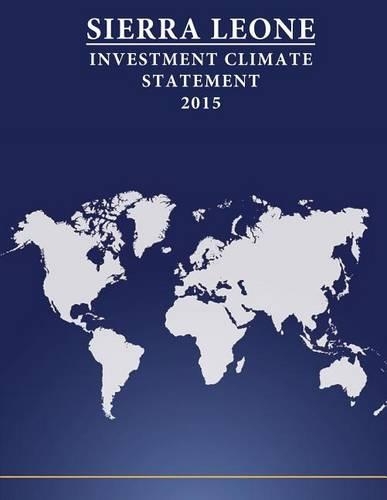 Sierra Leone: Investment Climate Statement 2015