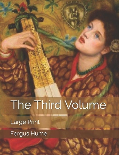 The Third Volume: Large Print