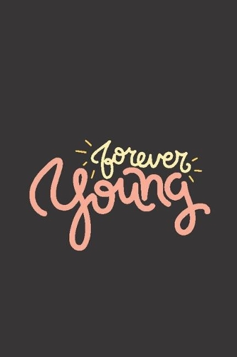 Forever Young