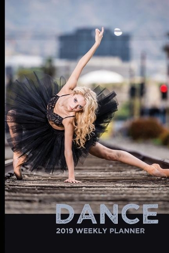 Dance 2019 Weekly Planner