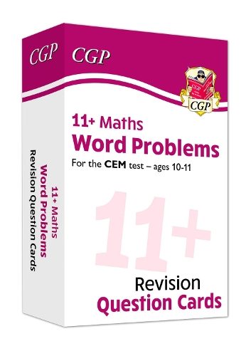 11+ CEM Revision Question Cards: Maths Word Problems - Ages 10-11: (CGP CEM 11+ Ages 10-11)
