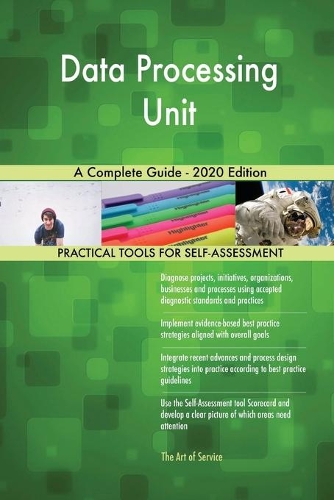 Data Processing Unit A Complete Guide - 2020 Edition