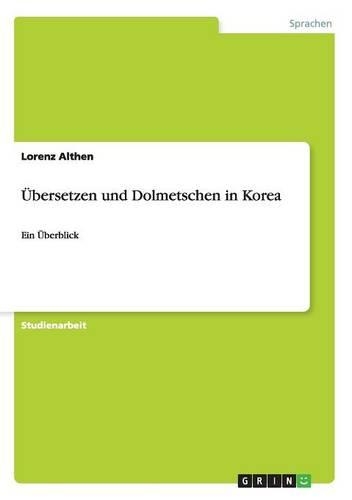 Übersetzen und Dolmetschen in Korea