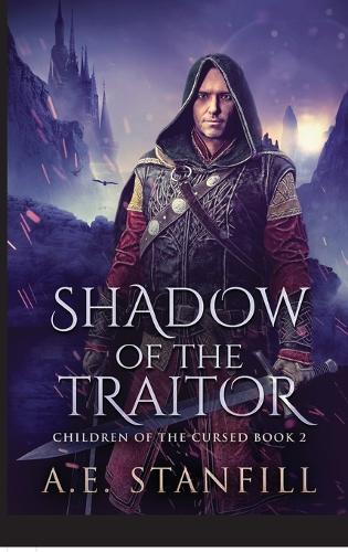 Shadow Of The Traitor