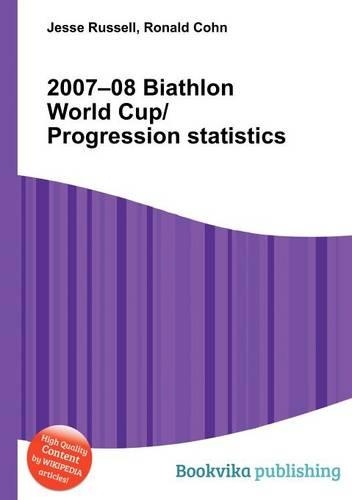 2007-08 Biathlon World Cup/Progression Statistics