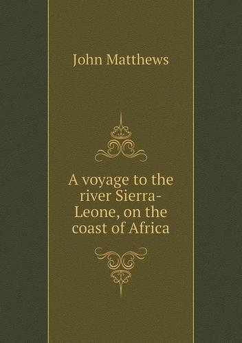 A voyage to the river Sierra-Leone, on the coast of Africa