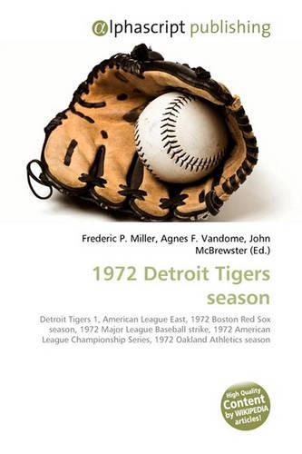 1972 Detroit Tigers Season