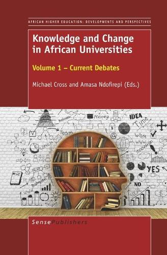 Knowledge and Change in African Universities