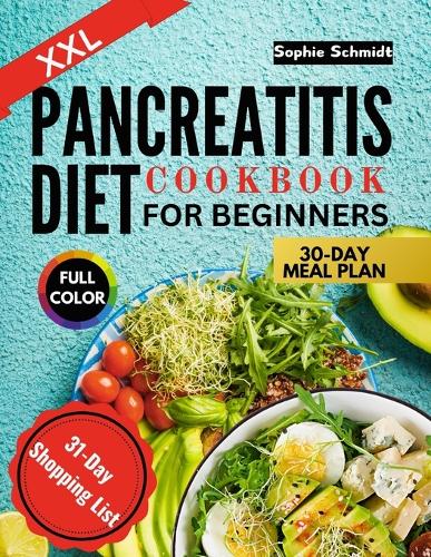 Pancreatitis Diet Cookbook for Beginners