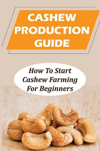 Cashew Production Guide