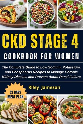 Ckd Stage 4 Cookbook for Women
