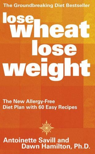 Lose Wheat, Lose Weight
