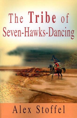 The Tribe of Seven-Hawks-Dancing