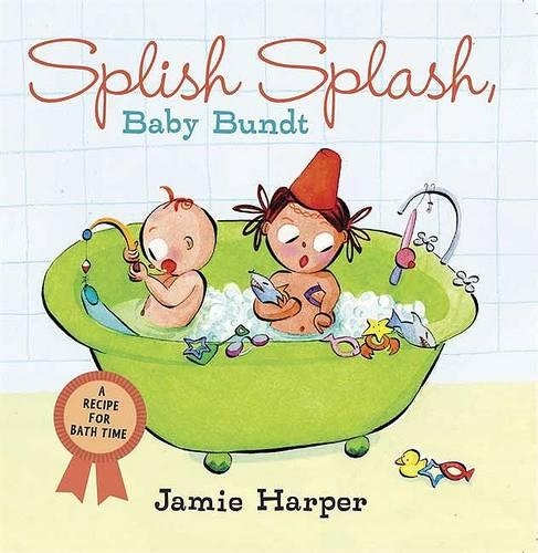 Splish Splash, Baby Bundt: A Recipe for Bath Time