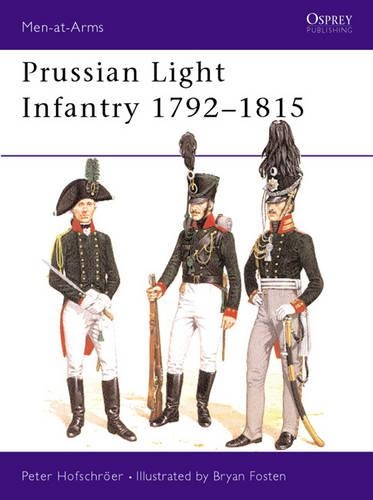 Prussian Light Infantry, 1792-1815: (149 Men-at-Arms)