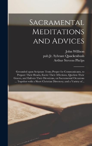 Sacramental Meditations and Advices