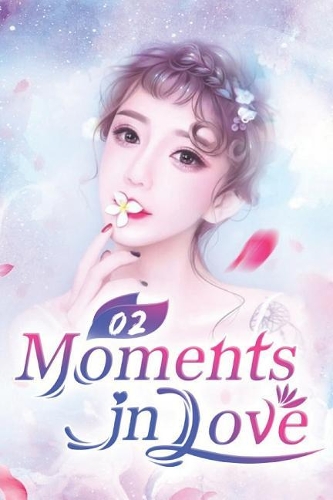 Moments in Love 2