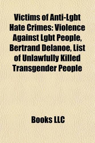 Victims of Anti-Lgbt Hate Crimes