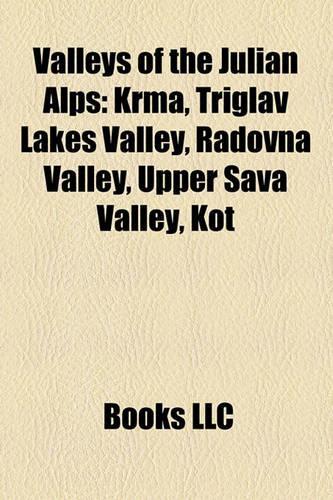 Valleys of the Julian Alps