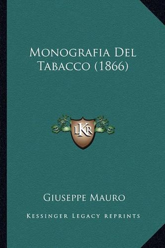 Monografia Del Tabacco (1866)