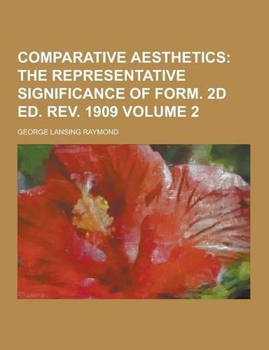 Comparative Aesthetics Volume 2