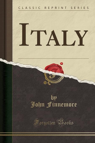 Italy (Classic Reprint): (English)