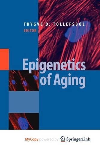 Epigenetics of Aging