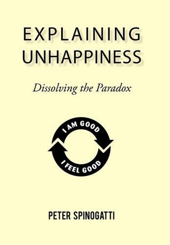 Explaining Unhappiness: Dissolving the Paradox(English)