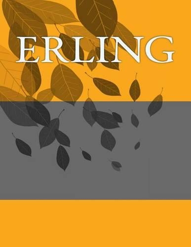 Erling: Personalized Journals - Write In Books - Blank Books You Can Write In(English)