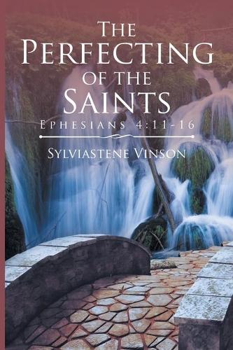 The Perfecting of the Saints