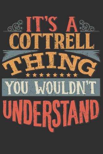 It's A Cottrell Thing You Wouldn't Understand