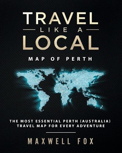 Travel Like a Local - Map of Perth