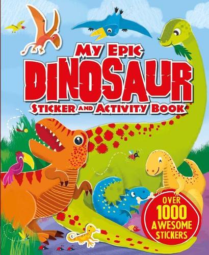 My Giant Cool Dinosaur Sticker Activity Book