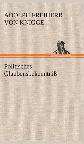 Politisches Glaubensbekenntniss