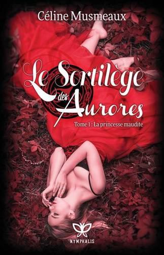 Le Sortilege Des Aurores